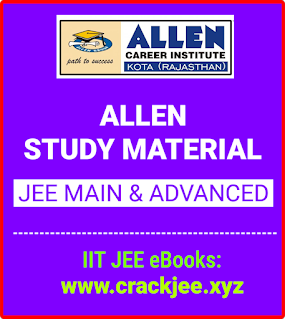 Allen Study Material for JEE Main and Advanced