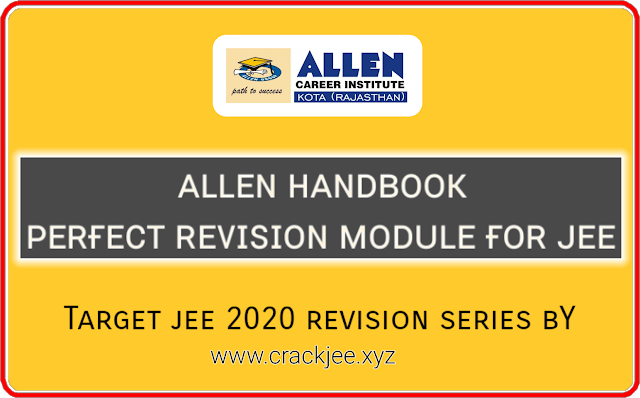 Allen Handbooks for IIT JEE Main and advanced