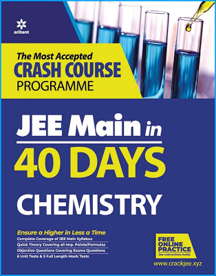 Arihant Chemistry 40 Days JEE Main 2021 Crash Course eBook Pdf Download