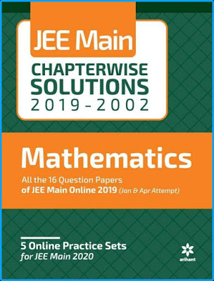Arihant JEE Main Mathematics Chapterwise Solved Papers