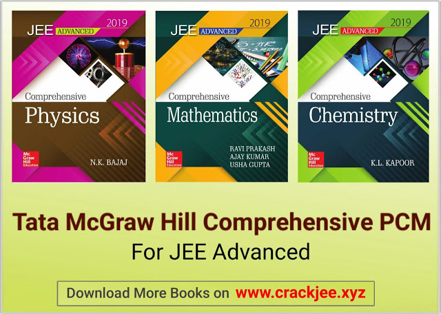 Tata Mc Graw Hills JEE Advanced Comprehensive series PCM